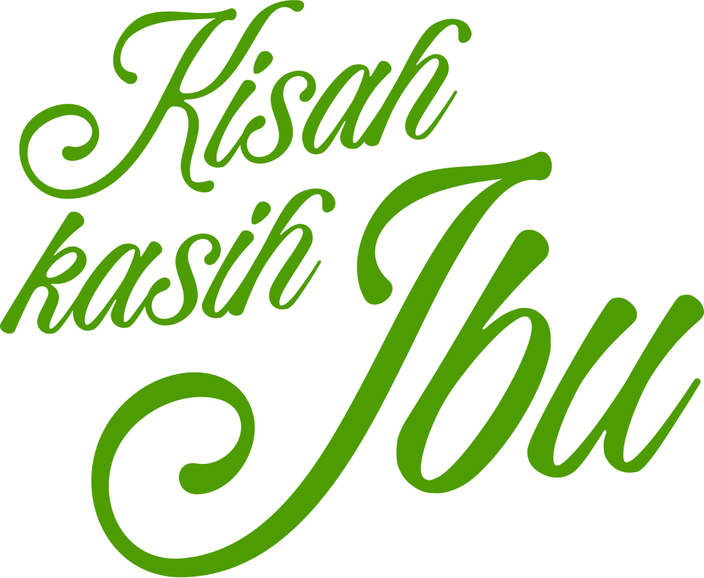 Kisah Kasih Ibu